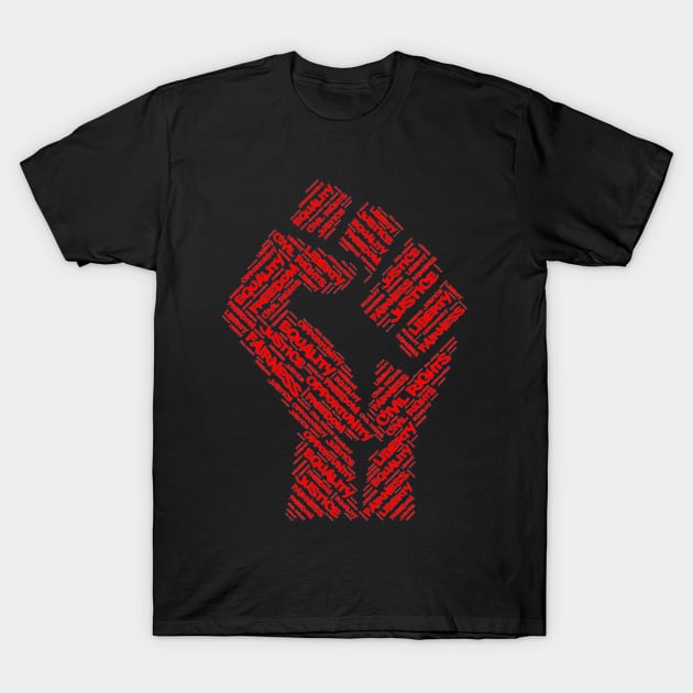 Civil Rights Black Power Fist Justice Word Cloud Design T-Shirt by TeeShirt_Expressive